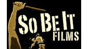 So Be It Films